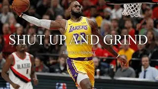 Shut Up and Grind Vol 4: Ultimate Motivation for Discipline and Hard Work