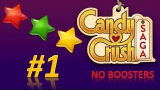 Candy Crush Saga! level 1 - 3 stars - no boosters