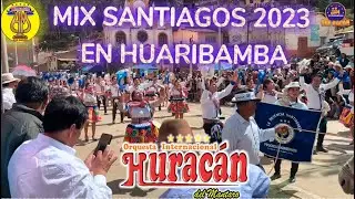 Santiagos 2023 con Progreso Huaribamba y la Orquesta Huracán del Mantaro