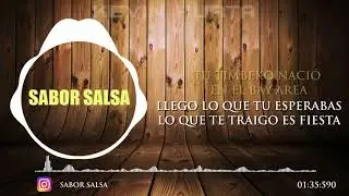 Llego Lo Que Tu Esperabas - Mario y su Timbeko (Letra) - Sabor Salsa | HQ