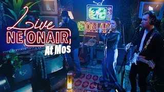 AT MOS - KUSH GROVE | NEONAIR LIVE SESSION