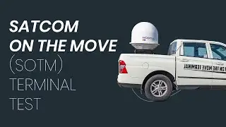 CTech SATCOM On The Move (SOTM) Terminal Test