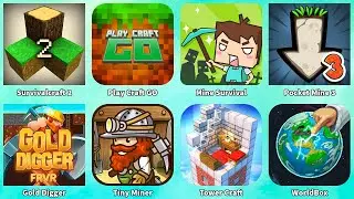 Play Craft GO,Survivalcraft 2,Mine Survival,Pocket Mine 3,Gold Digger,Tiny Miner,Tower Craft,WorldBo