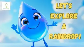 What&rsquo;s Inside a Raindrop  🌧️