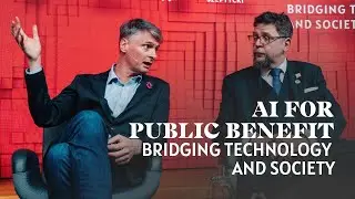 AI for Public Benefit: Bridging Technology and Society | AI House Davos 2025
