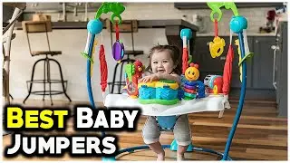 7 Best Baby Jumper In 2022 -  Toddler's mama
