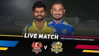 🔴 TNPL Live Match Today: DD vs SMP Live - Dindigul Dragons vs Madurai Panthers Live | TNPL Live 2022