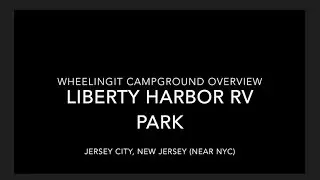 Liberty Harbor RV Park Overview