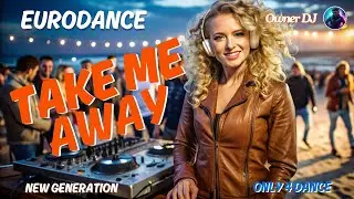 Owner DJ - Take me Away  ( Eurodance )  #90s #eurodance #viral #mix #viralmusicvideo #anos90