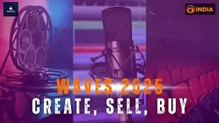 WAVES 2025: Create, Sell, Buy | DD India