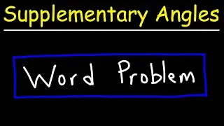 Supplementary Angles Word Problem - GED Math