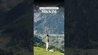 5 Best Places to Visit in Sikkim | Sikkim Tour Package