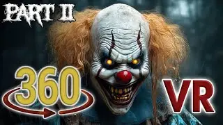 360 Clown Horror Asylum Video - PART II - Art the Clown - Pennywise - 360 Degree VR Video Horror