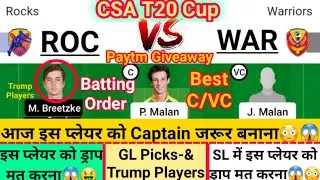 ROC vs WAR Dream11 Team|| Rocks vs Warriors|| CSA T20 Cup|| roc vs war dream11 prediction