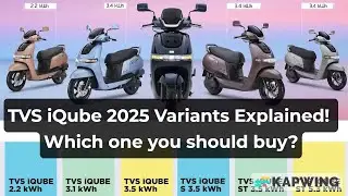 TVS iQube 2025 Variants Explained! Which one should you buy? Detailed Comparison