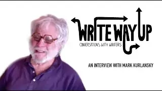 Write Way Up | Ken Riaf and Mark Kurlansky