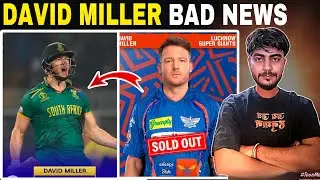 LSG David Miller Bad News Before IPL 2025 LSG Take A Replacement Against David Miller 2025