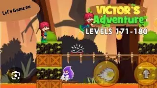 Victor's Adventure Levels  171 -  180  Android Gameplay 
