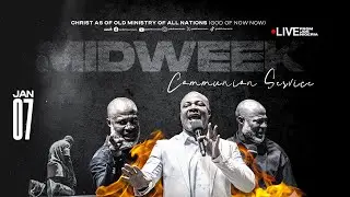 MID-WEEK BLOOD COMMUNION SERVICE with Prophet Ritabbi - 7th January 2026