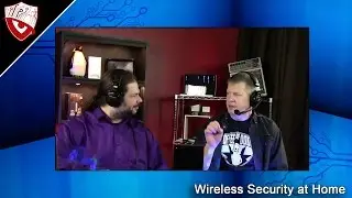 Wireless Security at Home - Secure Digital Life #11