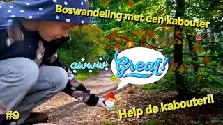 Boswandeling Met Een Kabouter. Waar Zijn Mijn Vriendjes?