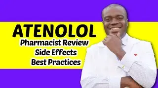 Atenolol Side Effects, Dosing and Precautions