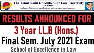 Results Announced for 3 year LLB (Hons.) - Final Sem. July 2021 Exam | School of Excellence in Law