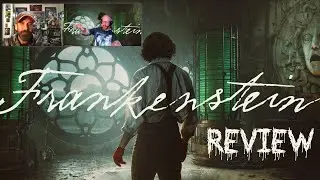 Frankenstein (2025) - Movie Review