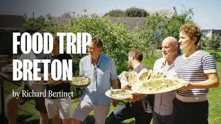 Food Trip Breton - by Richard Bertinet