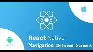 React Native Navigation Between Screens with Code With Shihab.