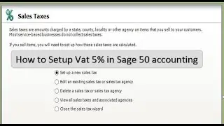 Setup VAT 5% in Sage 50 / How to Setup Value Added Tax in Sage 50 /  Setup Sales Tax in Sage 50
