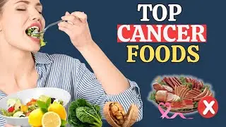 These Common Foods Are Slowly Promoting Cancer Growth