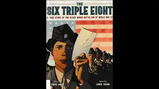 The Incredible Story of the Six Triple Eight|They Delivered Hope and mail during WWII ✉️💪🏾📬
