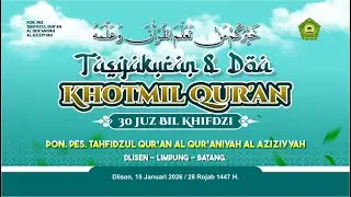 KHOTMIL QIR`AN PONPES AL QU`ANIYAH AL AZIZIYAH