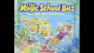 The Magic School Bus: On the Ocean Floor