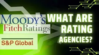 Decoding Rating Agencies | Unraveling the Fabric of Financial Evaluation