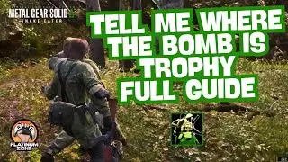 Tell Me Where the Bomb Is Trophy Full Guide &ndash; METAL GEAR SOLID &Delta;: Snake Eater