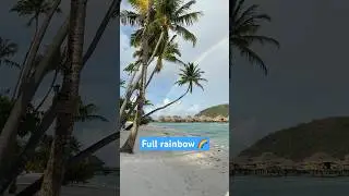 🌈🏝️#rainbow #fullrainbow #arcenciel #borabora #tahiti #frenchpolynesia #polynesiefrancaise