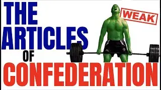 Articles of Confederation (APUSH 3.7)