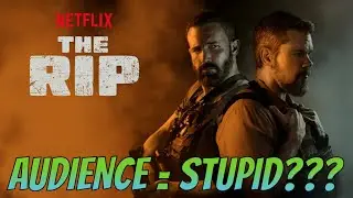 The Rip: Does Netflix Think We're STUPID?