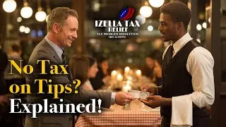 IRS No Tax on Tips Rule Explained | What Tipped Workers Need to Know (2025)
