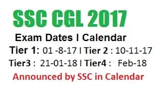 ssc cgl 2017 exam dates announced officially by ssc