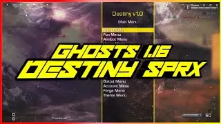 [Ghosts/1.16] Destiny v1 SPRX Mod Menu + Download