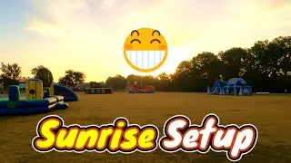 Sunrise Setup.  Big School Inflatable Event