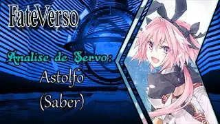An&aacute;lise de Servo - Astolfo Saber