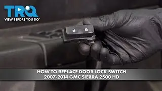 How to Replace Door Lock Switch 2007-2014 GMC Sierra 2500 HD