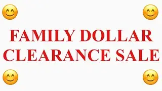 Family Dollar Clearance Haul!!
