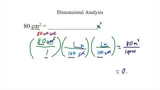 Unit Conversions Using Dimensional Analysis