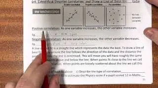 Year 9 63&64. Ex8a,b Draw a Scatter Graph, Identify & Describe Correlation & Draw a Line of Best Fit