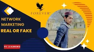 forever network marketing is real or fakeNetwork Marketing Is Fake or Real?
